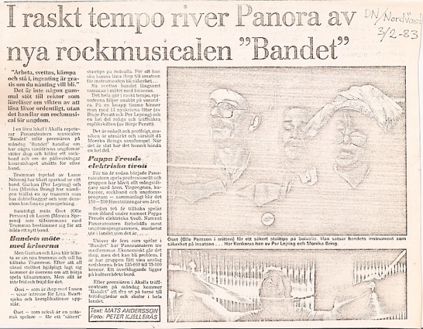 Den nya rockmusicalen "Bandet" . DN Nordväst 3 feb 1983. Text: Mats Andersson Foto: Peter Kjellerås.